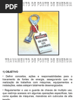 Travamento Fonte Energia