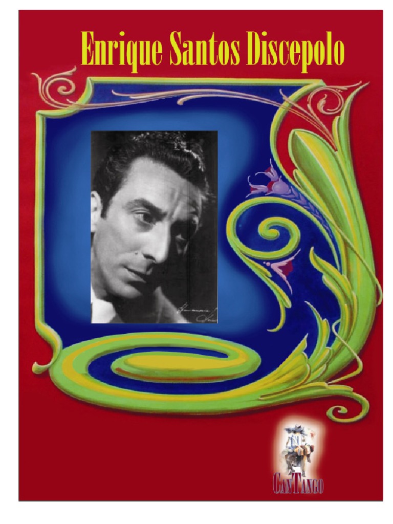 Enrique Santos Discepolo Pdf Musica Tango Entretenimiento General
