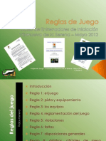 Reglas de Juego - Curso Iniciación Vva de la Serena Mayo 2012