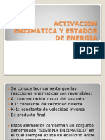 Activacion Enzimatica y Estados de Energia