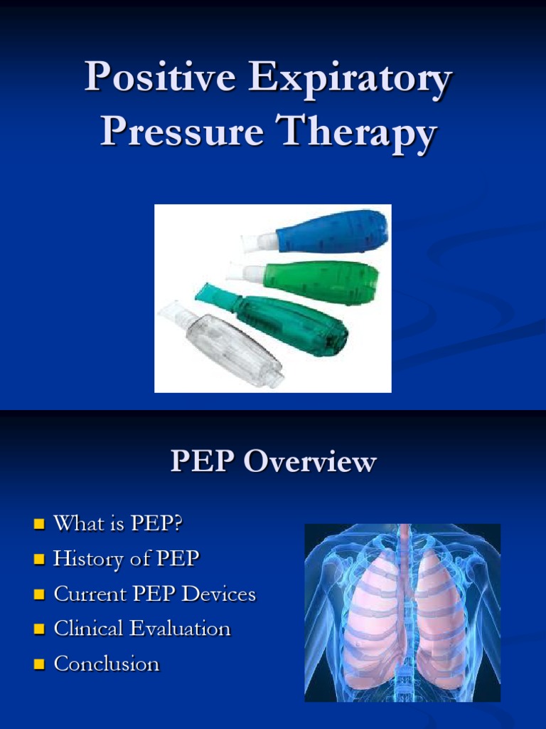 Pep Respiratory Tract Medical Treatments