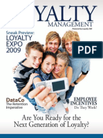 Loyalty Management, Are You Ready for the Next Generation of Loyalty? powered by Loyalty 360 - April 2009