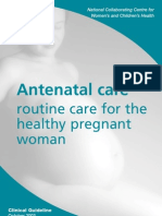 Antenatal Care: Routine Care For The Healthy Pregnant Woman