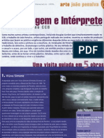João Penalva, Personagem e Intérprete, City Magazine, Lisbon, 1999