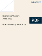 Examiners' Report June 2012 GCE Chemistry 6CH04 01
