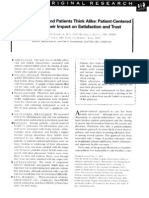 When Physicians and Patients Think Alike: Patient-Centered Beliefs and Their Impact On Satisfaction and Trust