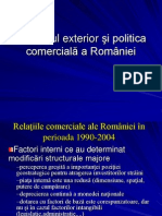 Comertul Exterior Si Politica Comerciala a Romaniei  