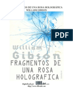 William Gibson - Fragmentos de Una Rosa Holográfica