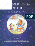 Former Lives of The Karmapas, As Told by The 15th and The 16th Gyalwa Karmapa