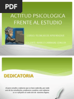 Actitud Psicologica Frente Al Estudio