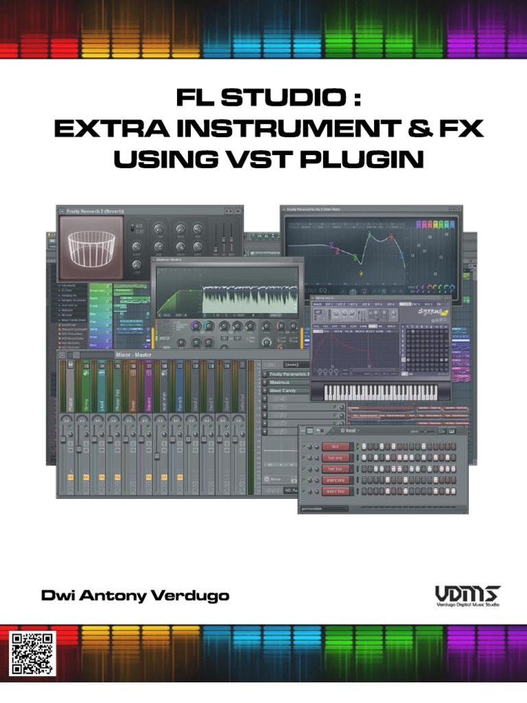 Tutorial FL Studio Basic Part 6: Extra Instrument & FX Using VST Plugin ...