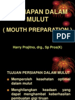 Vi-Prosto 2 - Persiapan Dalam Mulut