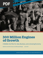 Download 300 Million Engines of Growth A Middle-Out Plan for Jobs Business and a Growing Economy by Center for American Progress SN147591725 doc pdf