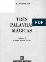 Três Palavras Magicas, As 12 Meditações