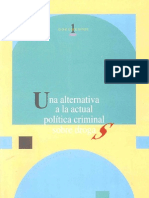 124720560 Una Alternativa a La Actual Politica Criminal Sobre Drogas G E P C Grupo de Estudios de Politica Criminal