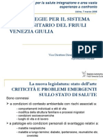 Presentazione Pier Oreste Brusori - Vice Direttore Direzione centrale salute e protezione sociale Regione Autonoma Friuli Venezia Giulia