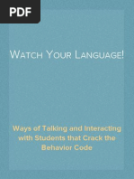 Download Watch Your Language Ways of Talking and Interacting with Students that Crack the Behavior Code- Excerpt by The Psycho-Educational Teacher SN147797658 doc pdf