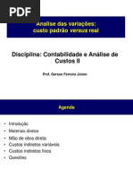 Aula 03 Analise Variacoes Custo Padrao Real