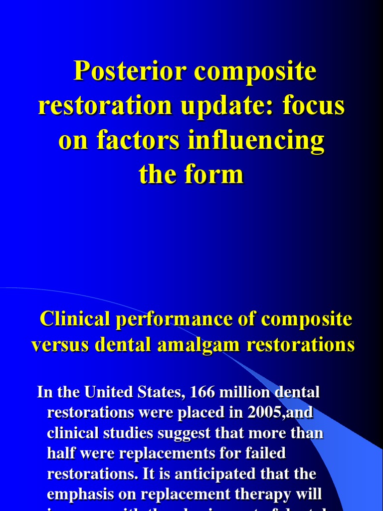 Posterior Composite Restoration Update | PDF | Dental Composite | Mouth