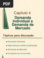 Cap. 4 Demanda Individual e Demanda de Mercado