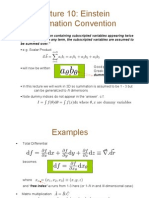 Lecture 10: Einstein Summation Convention