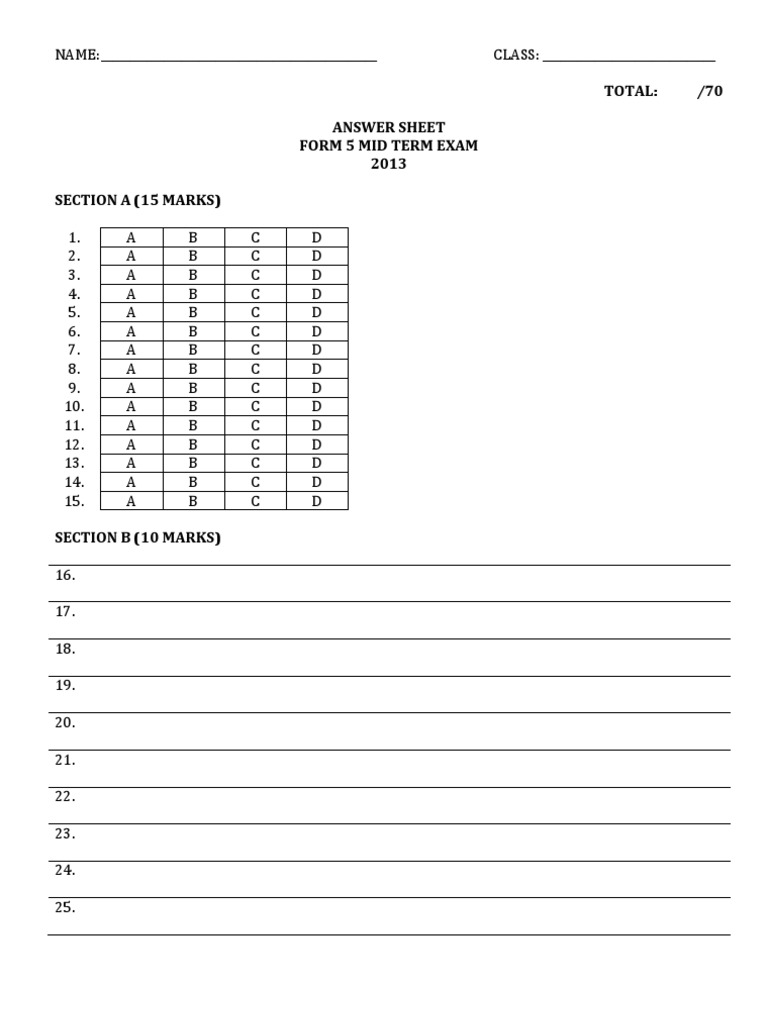 Total: /70 Answer Sheet Form 5 Mid Term Exam 2013 Section A (15 Marks ...