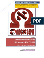 International Physics Olympiads 2010-2011