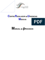 Manual de Procesos Del Centro Regulador de Urgencias Médicas