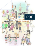 ABC da Educação Fisica Escolar - Luiz Suelanyo Livro