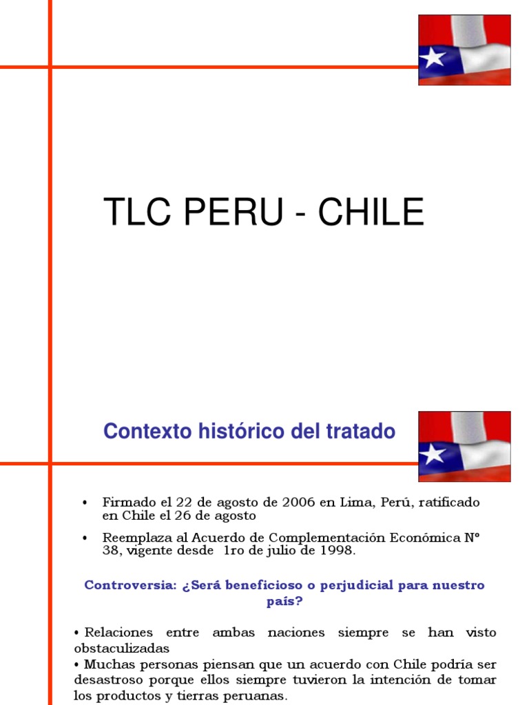Tlc Peru Chile Tratado de Libre Comercio Norteamericano Perú