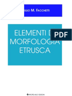 Estratto Da: Giulio Facchetti. "Elementi Di Morfologia Etrusca"