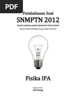 Download Pembahasan Soal SNMPTN 2012 Fisika IPA Kode 634 by Kasang Heru Cokro Febrianto SN148114286 doc pdf