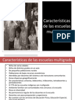 Características de La Escuela Multigrado