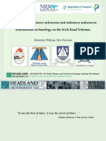 Known Knowns, Known Unknowns and Unknown Unknowns: Rumsfeldian Archaeology On The Irish Road Schemes.