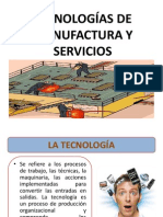 Tecnologías de Manufactura y Servicios