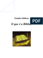 Estudos Bíblicos - O que é a Bíblia (autoria desconhecida) (1)
