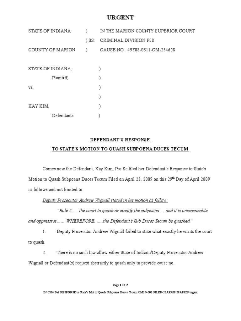 Defendant's RESPONSE to State's Motion to Quash Subpoena Duces Tecum