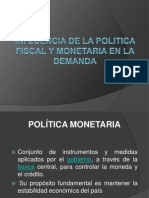 Politica Fiscal y Monetaria[1]