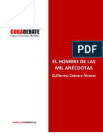 Camilo Cienfuegos Hombre Mil Anecdotas