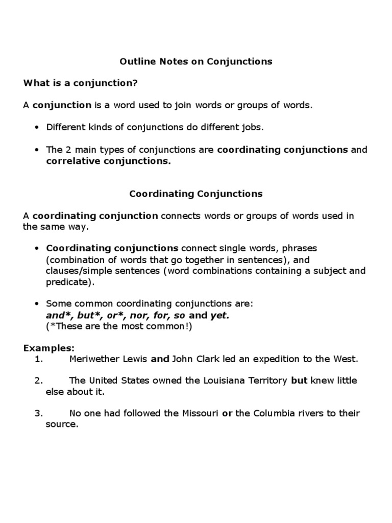 Outline Notes On Conjunctions What Is A Conjunction?: And, But, Or, Nor ...