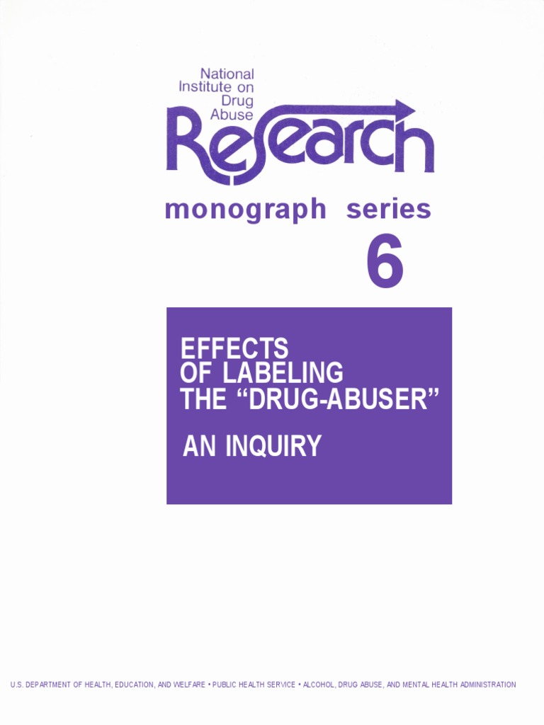Effects of Labeling The Drug Abuser PDF Deviance (Sociology