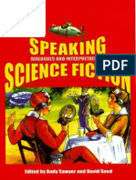 128225521 Andy Sawyer David Seed Speaking Science Fiction PDF