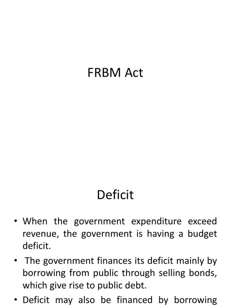 FRBM Act | PDF | Government Budget Balance | Fiscal Policy