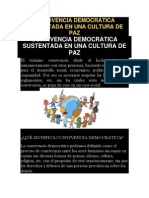 CONVIVENCIA DEMOCRÁTICA SUSTENTADA EN UNA CULTURA DE PAZ
