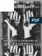 Alfred Jarry - Exploits and Opinions of Dr Faustroll, Pataphysician