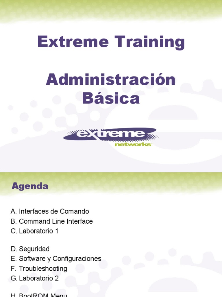 Capacitación en Extreme Networks | PDF | Métodos y materiales de ...