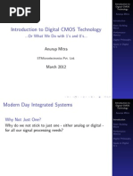 Introduction To Digital CMOS Technology: ... or What We Do With 1's and 0's..