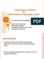 Psychological Effects OF Deprivation of Dreaming Sleep: Bel 452 Executive Summary Writing