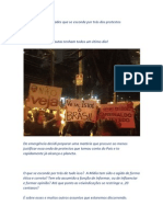 Conhecendo As Verdades Que Se Esconde Por Trás Dos Protestos