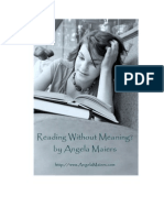Reading WITHOUT Meaning